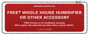 Free accessories or humidifier at Absolute Comfort, Inc